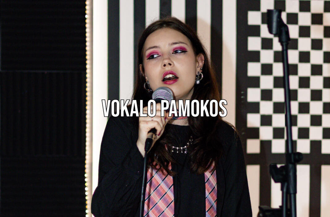 Vokalo, dainavimo, balso terapijos pamokos